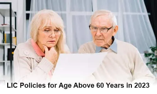 LIC Policies for Age Above 60 Years in 2026